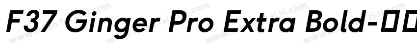 F37 Ginger Pro Extra Bold字体转换